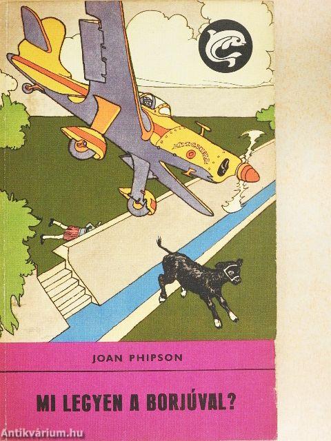 Mi legyen a borjúval?