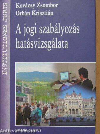 A jogi szabályozás hatásvizsgálata