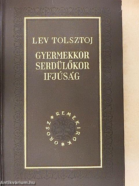 Gyermekkor, serdülőkor, ifjúság