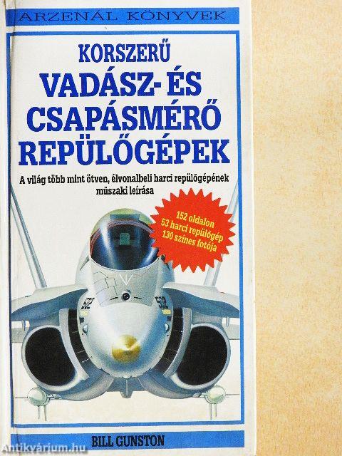 Korszerű vadász- és csapásmérő repülőgépek