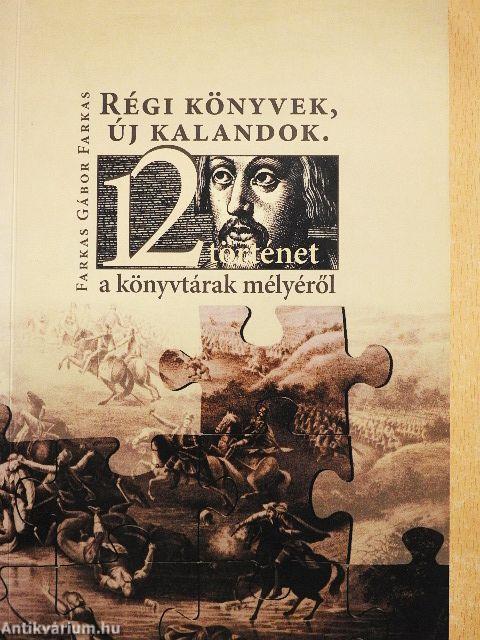 Régi könyvek, új kalandok