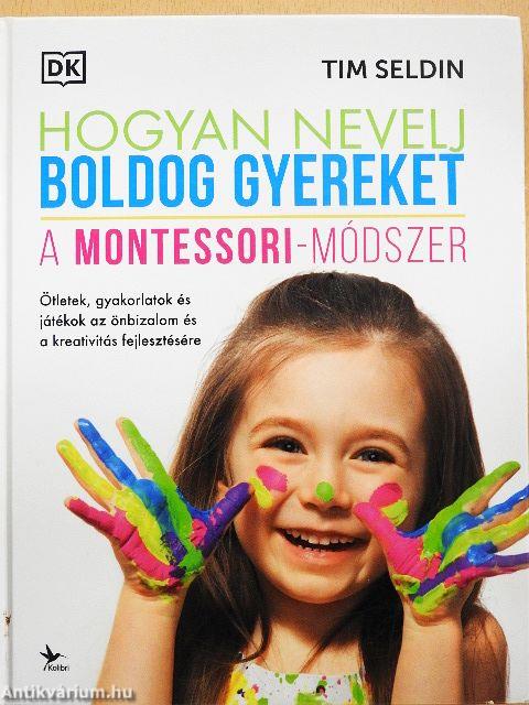 Hogyan nevelj boldog gyereket