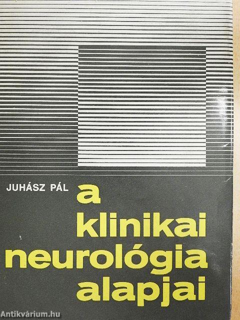 A klinikai neurológia alapjai
