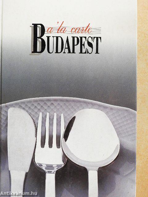 A 'la carte Budapest