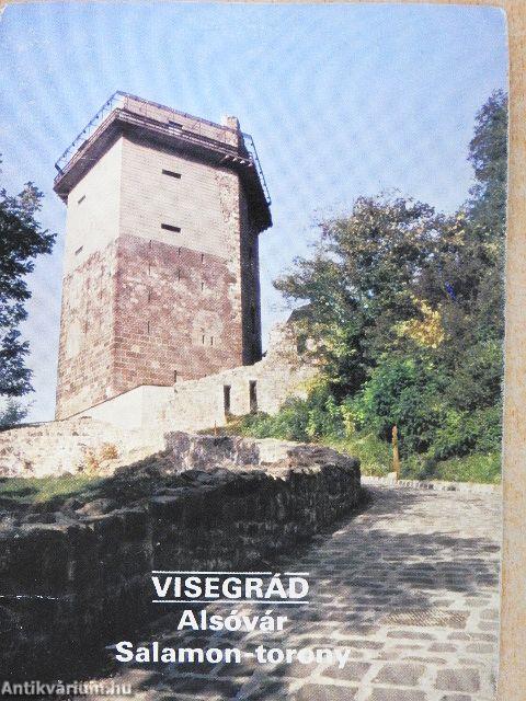 Visegrád - Alsóvár/Salamon-torony