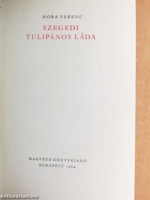 Szegedi tulipános láda