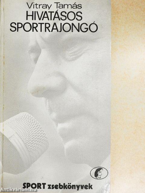 Hivatásos sportrajongó