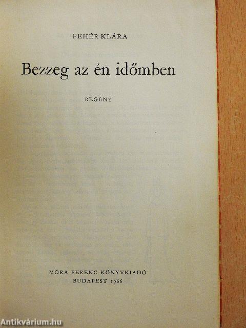 Bezzeg az én időmben