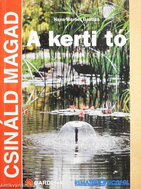 A kerti tó