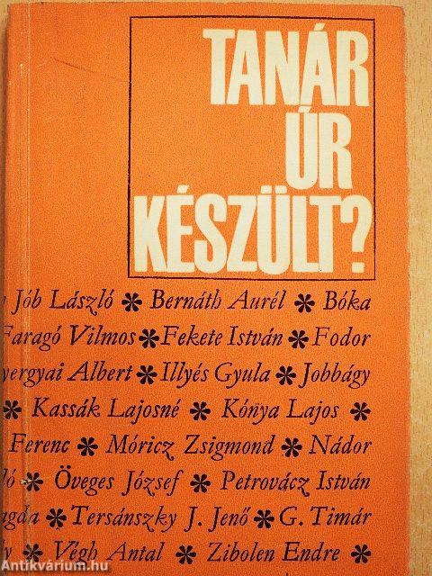 Tanár úr, készült?