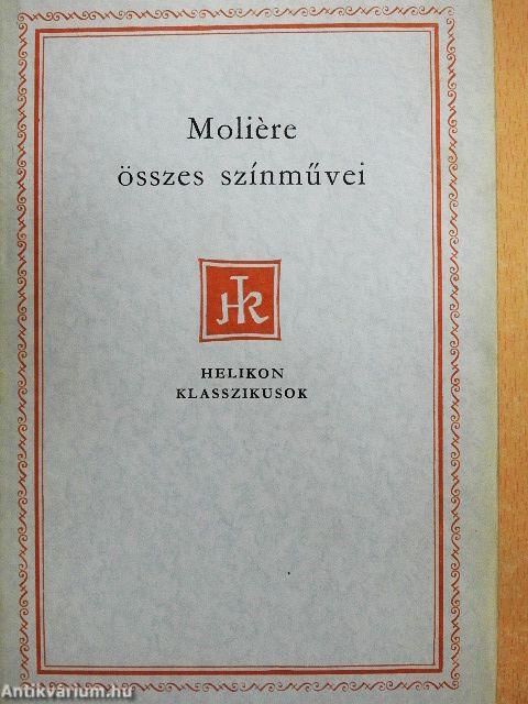Moliére összes színművei I-II.