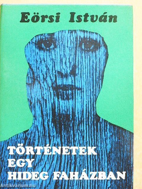 Történetek egy hideg faházban