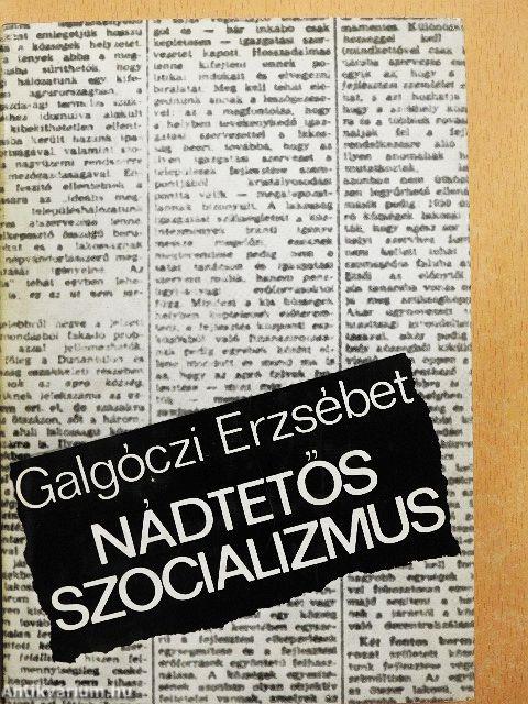 Nádtetős szocializmus