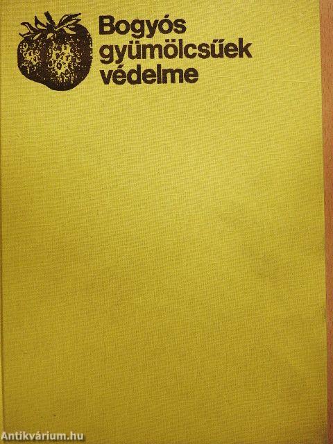 Bogyós gyümölcsűek védelme