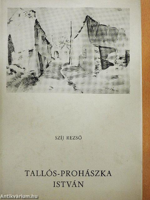 Tallós-Prohászka István