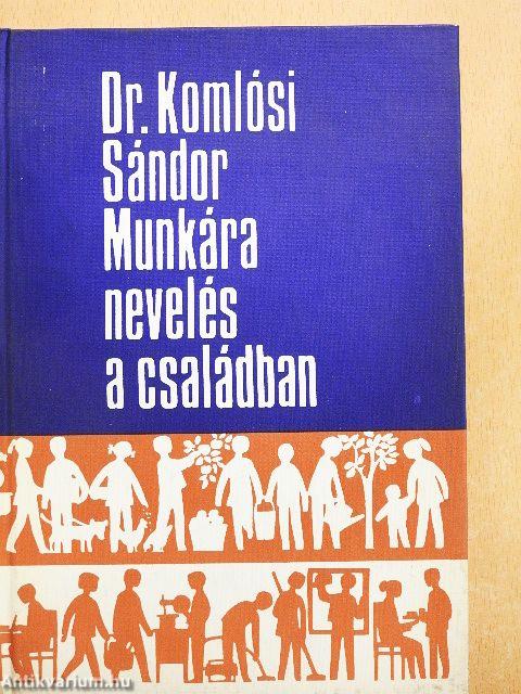 Munkára nevelés a családban