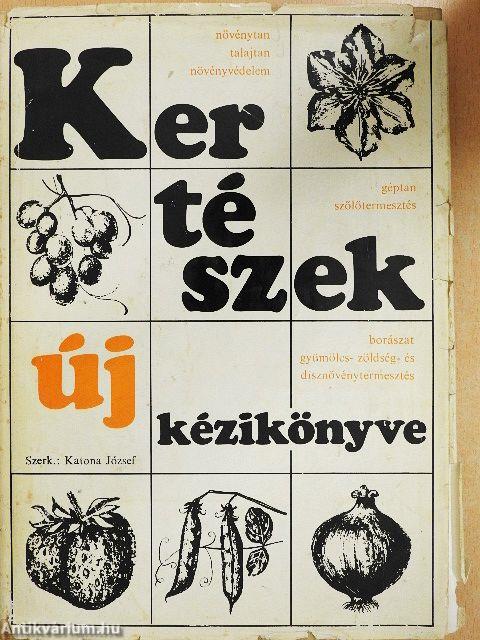 Kertészek új kézikönyve