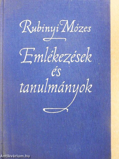 Emlékezések és tanulmányok