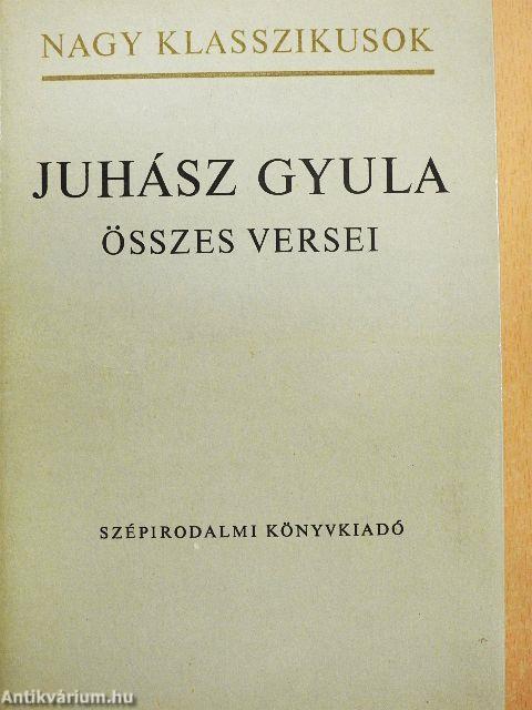Juhász Gyula összes versei