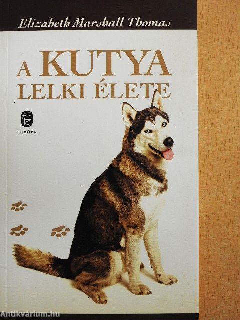 A kutya lelki élete
