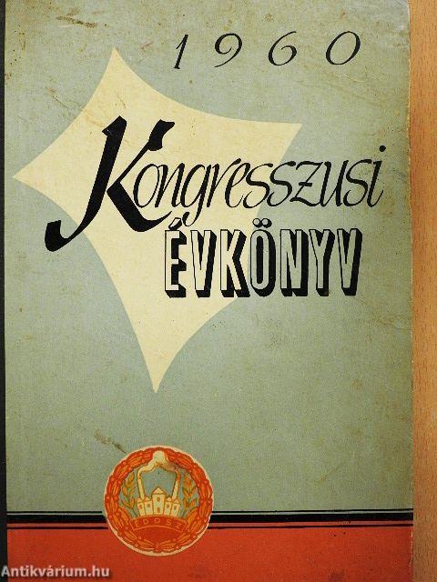Kongresszusi Évkönyv 1960