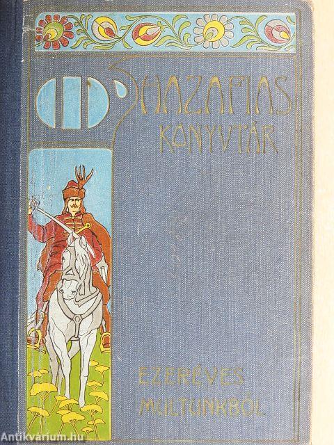 Ezeréves multunkból