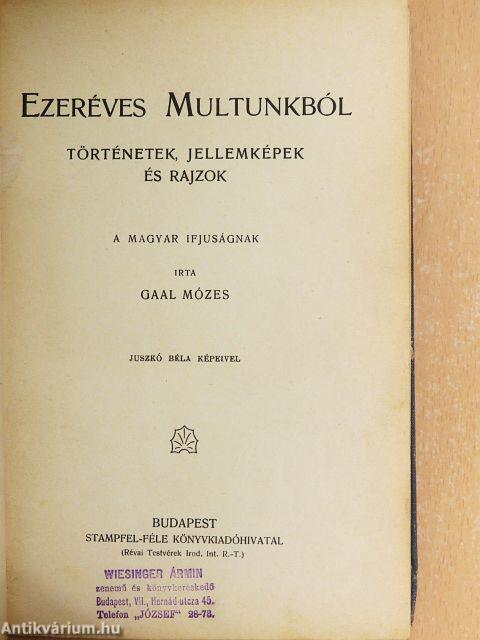 Ezeréves multunkból