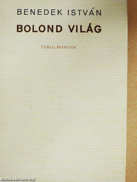 Bolond világ