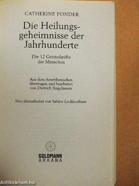 Die Heilungsgeheimnisse der Jahrhunderte