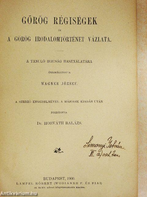 Görög régiségek és a görög irodalomtörténet vázlata