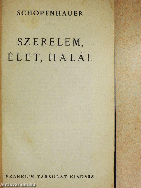 Szerelem, élet, halál