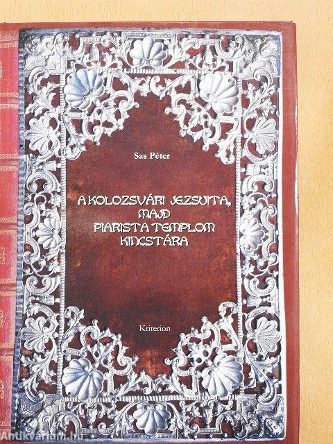 A kolozsvári jezsuita, majd piarista templom kincstára