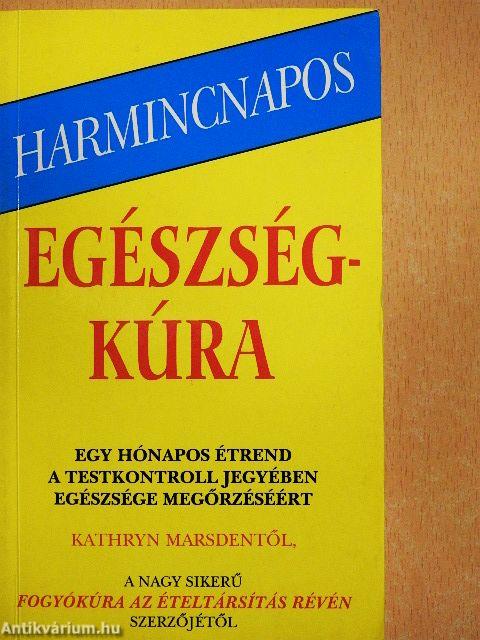 Harmincnapos egészségkúra