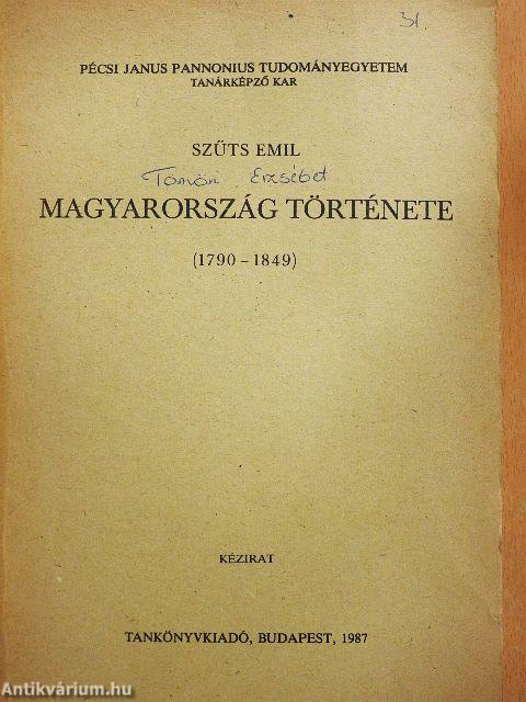 Magyarország története 1790-1849