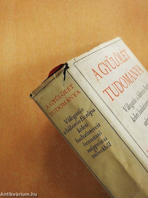 A gyűlölet tudománya