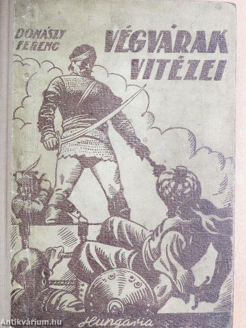 Végvárak Vitézei