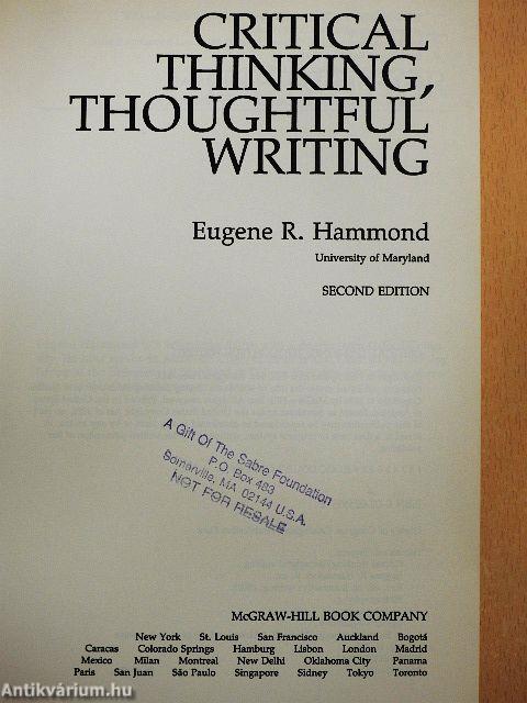 Critical Thinking, Thoughtful Writing