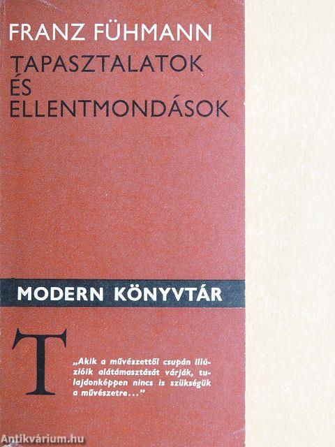 Tapasztalatok és ellentmondások