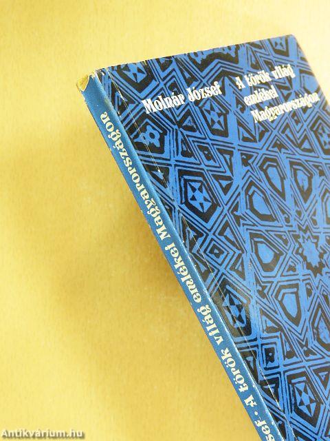 A török világ emlékei Magyarországon