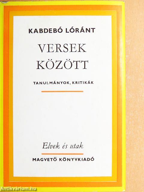 Versek között