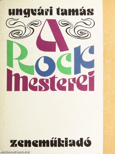 A rock mesterei