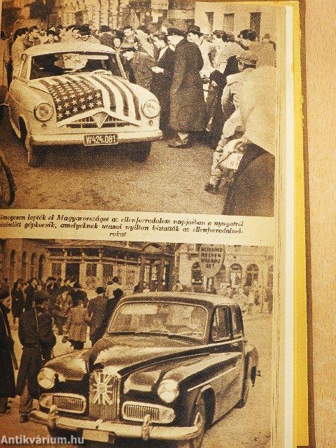 Ellenforradalmi erők a magyar októberi eseményekben I-IV./Nagy Imre és bűntársai ellenforradalmi összeesküvése I-II.