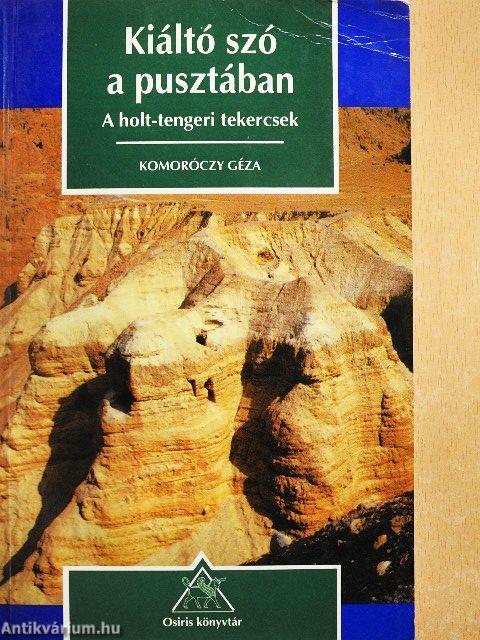 Kiáltó szó a pusztában