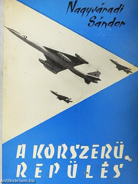 A korszerű repülés