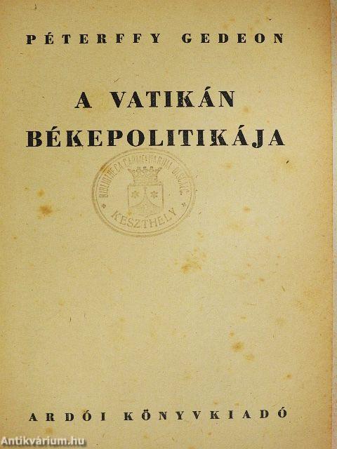 A Vatikán békepolitikája