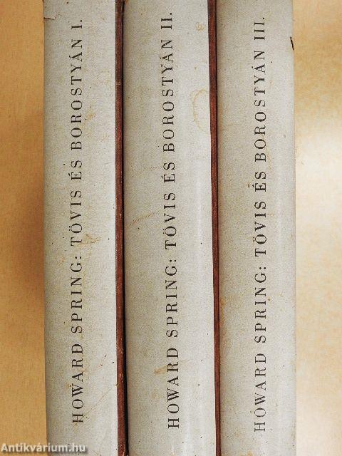 Tövis és borostyán I-III.