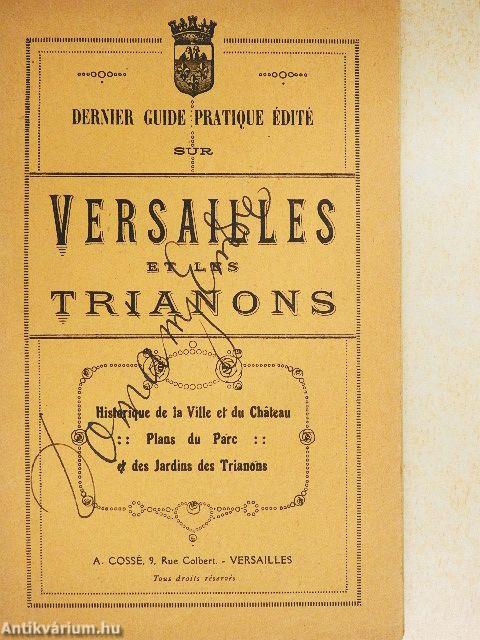 Versailles et les Trianons