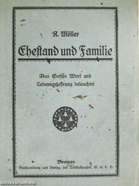 Ehestand und Familie (gótbetűs)