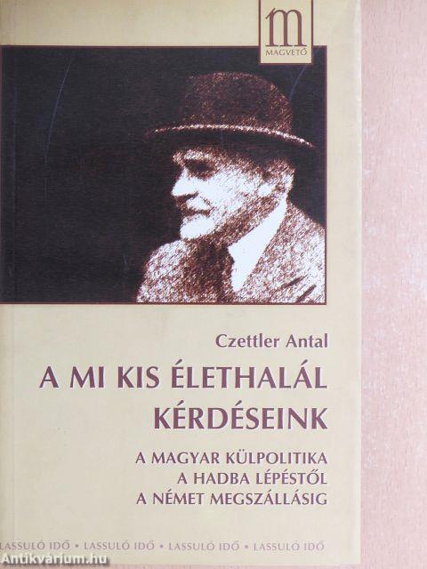 A mi kis élethalál kérdéseink