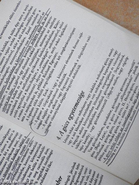 A giccs, a boldogság művészete